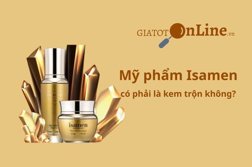 Mỹ phẩm Isamen có phải là kem trộn không?