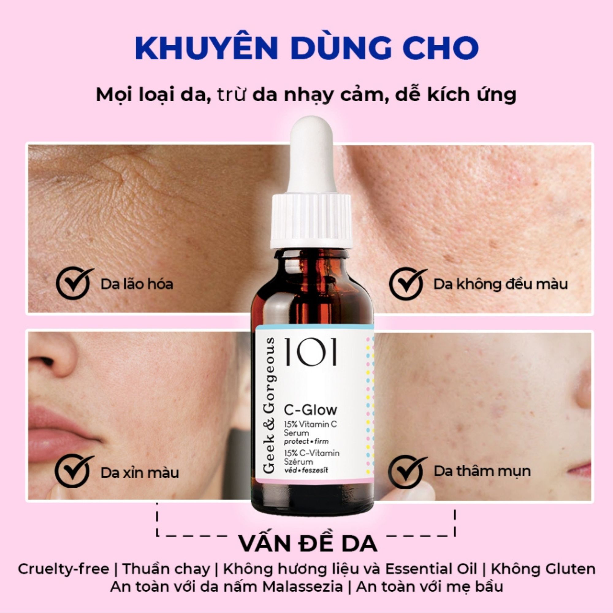 Tinh chất làm sáng, chống oxy hóa, căng bóng da Geek&Gorgeous C-Glow - 30ml