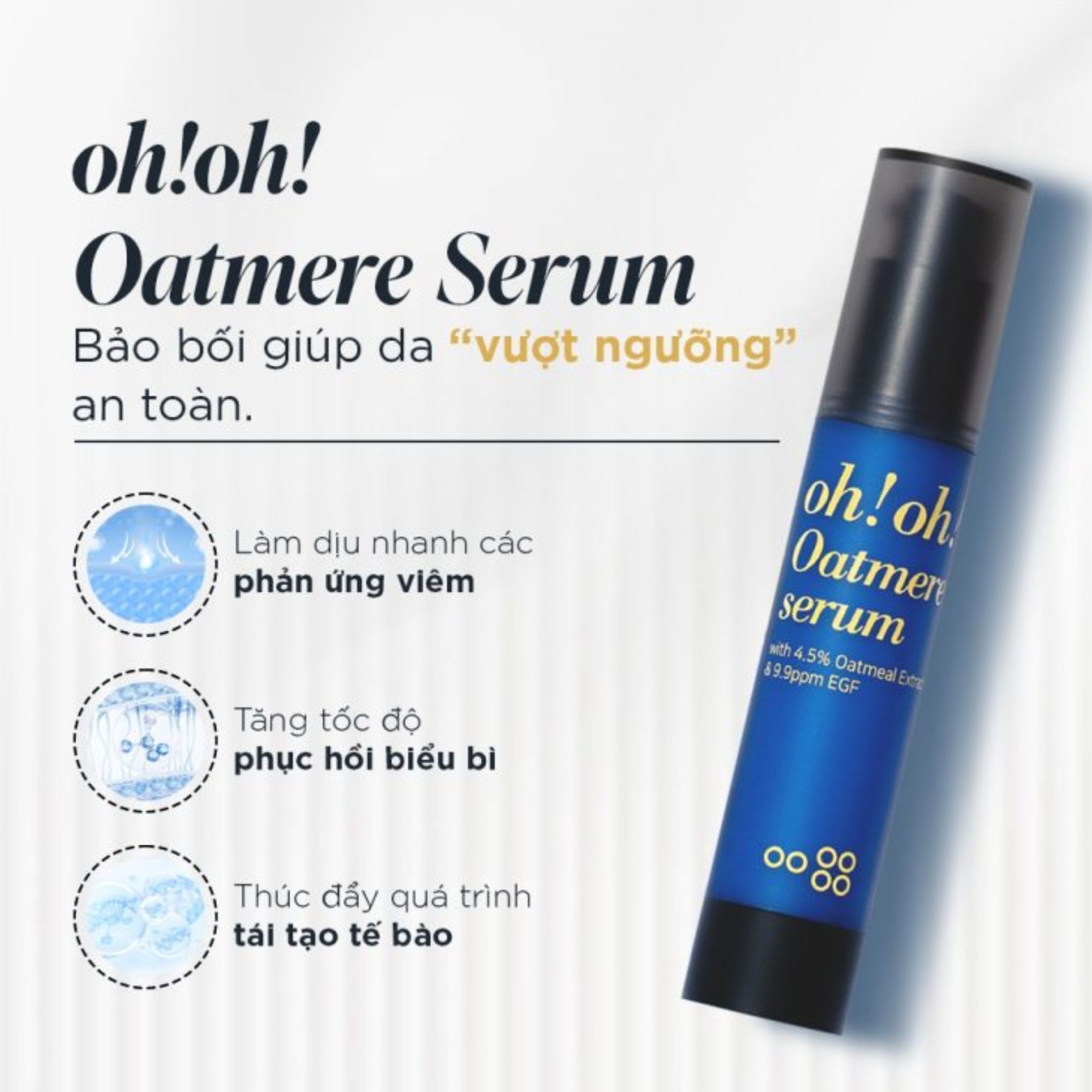 Tinh chất phục hồi - tái tạo & làm dịu da chuyên sâu oh!oh! Oatmere Serum - 25ml